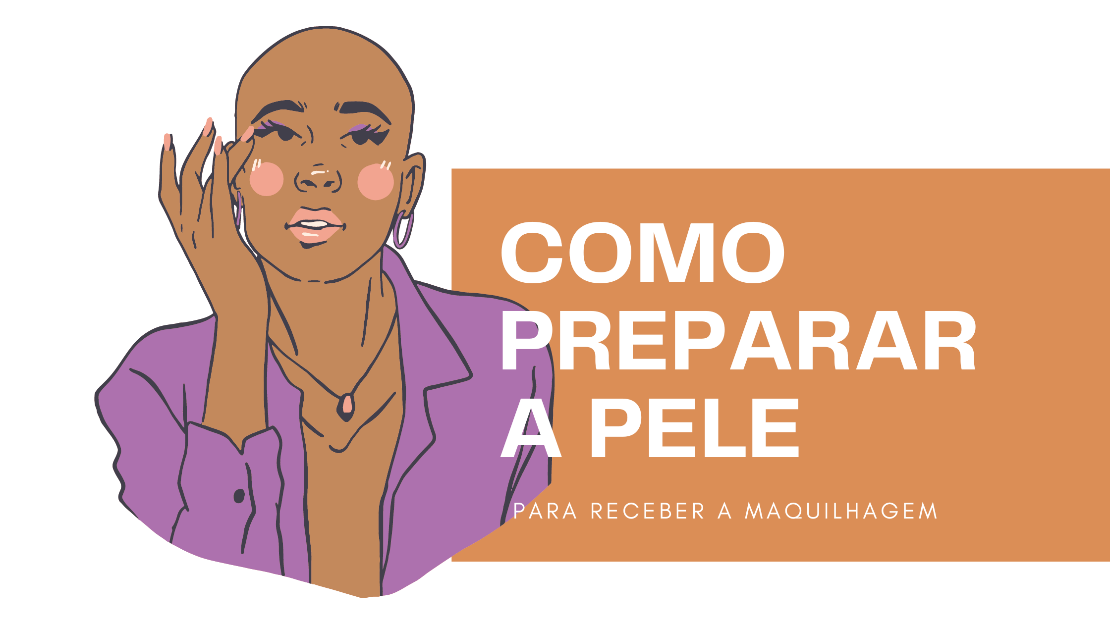 Preparando a pele